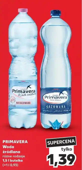 Kaufland Primavera Woda źródlana 1,5 l oferta