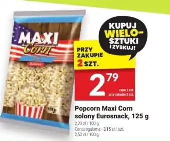 Twój Market Popcorn Maxi Corn solony Eurosnack, 125 g oferta