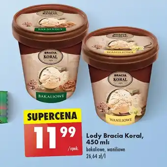 Biedronka Lody Bracia Koral oferta