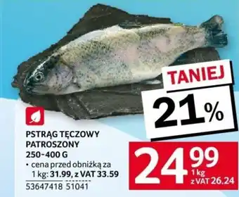 Selgros PSTRĄG TĘCZOWY PATROSZONY 1 KG oferta