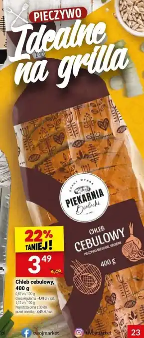 Twój Market Chleb cebulowy, 400 g oferta