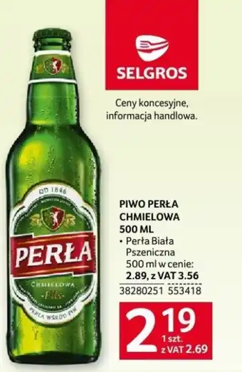 Selgros PIWO PERŁA CHMIELOWA 500ML oferta