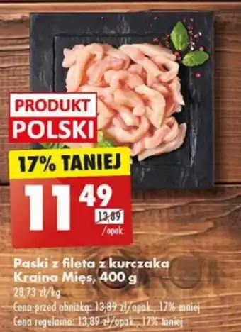 Biedronka Paski z fileta z kurczaka Kraina Mięs 400 g oferta