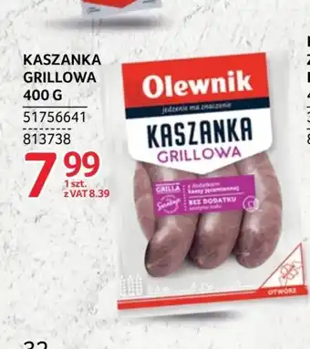 Selgros Kaszanka grillowa Olewnik oferta