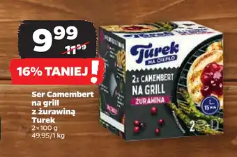 Netto Ser Camembert na grill z żurawiną Turek oferta