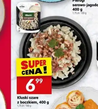 Twój Market Kluski szare z boczkiem, 400 g oferta