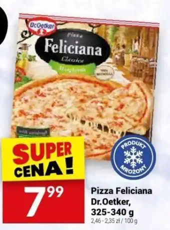 Twój Market Pizza Feliciana Dr. Oetker, 325-340 g oferta