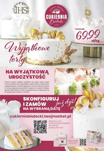 Twój Market Cukiernia Białecki Wyjątkowe torty 1 kg oferta