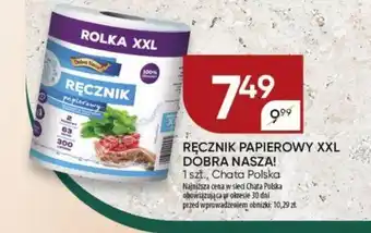 Chata Polska RĘCZNIK PAPIEROWY XXL DOBRA NASZA! Chata Polska oferta