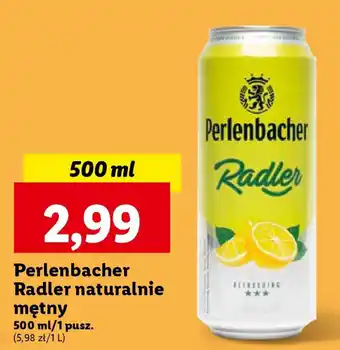 Lidl Perlenbacher Radler naturalnie mętny 500ml oferta