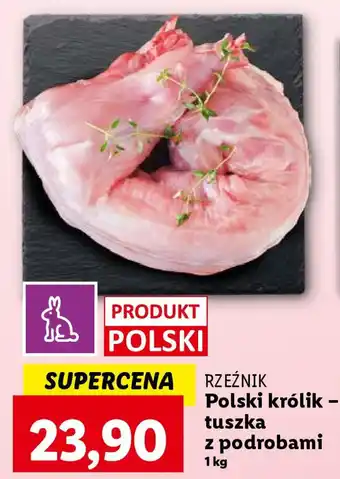 Lidl RZEŹNIK Polski królik tuszka z podrobami 1kg oferta