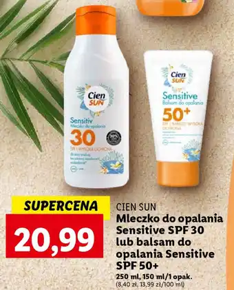 Lidl CIEN SUN Mleczko do opalania Sensitive SPF 30 lub balsam do opalania Sensitive SPF 50+ 150-250ml oferta