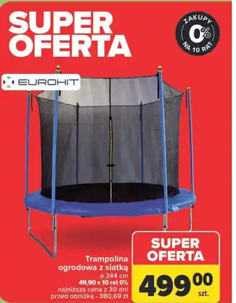 Carrefour Trampolina ogrodowa Eurohit oferta