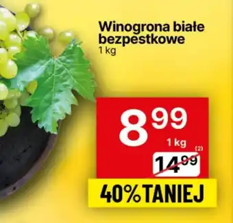 Delikatesy Centrum Winogrona białe bezpestkowe 1 kg oferta