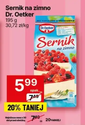 Delikatesy Centrum Sernik na zimno Dr. Oetker 195 g oferta