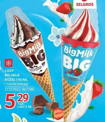 Selgros LODY BIG MILK ROŻKI 140 ML oferta