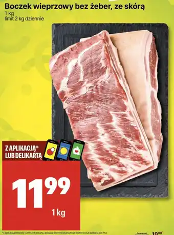 Delikatesy Centrum Boczek wieprzowy bez żeber ze skórą 1kg oferta