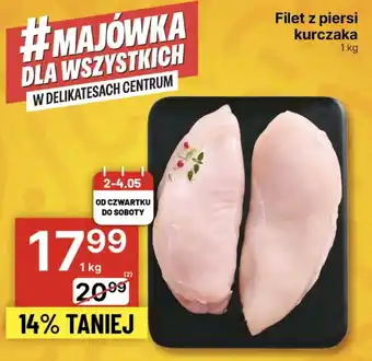 Delikatesy Centrum Filet z piersi kurczaka 1kg oferta