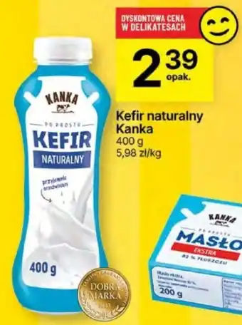 Delikatesy Centrum Kefir naturalny Kanka 400 g oferta