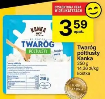 Delikatesy Centrum Twaróg półtłusty Kanka 250g oferta