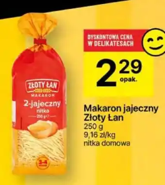 Delikatesy Centrum Makaron jajeczny Złoty Łan 250g oferta