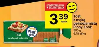 Delikatesy Centrum Tost z mąką pełnoziarnistą Plony zbóż 500g oferta