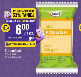 Polomarket Ser podlaski Mlekpol 250 g oferta