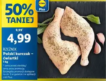 Lidl RZEŹNIK Polski kurczak ćwiartki 1kg oferta