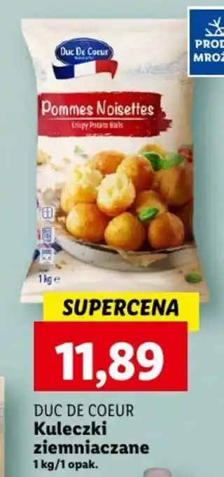 Lidl DUC DE COEUR Kuleczki ziemniaczane 1 kg oferta