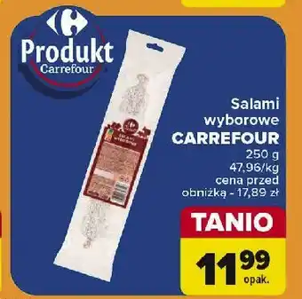 Carrefour Salami wyborowe Carrefour oferta