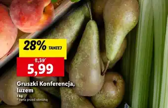 Lidl Gruszki Konferencja, luzem 1 kg oferta