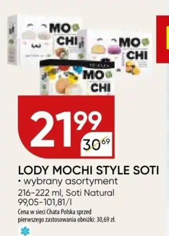 Chata Polska LODY MOCHI STYLE SOTI 216-222 ml oferta