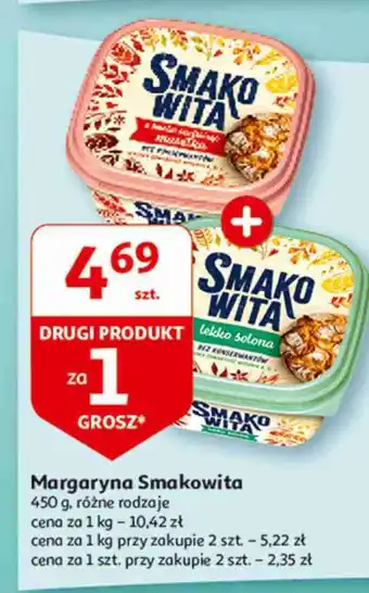 Auchan Margaryna Smakowita lekko solona oferta