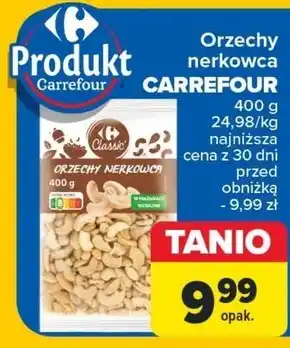 Carrefour Orzechy nerkowca Carrefour oferta