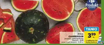 Carrefour Market Arbuz Carrefour oferta