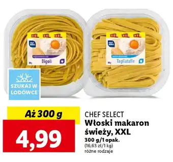Lidl CHEF SELECT Włoski makaron świeży 300g oferta