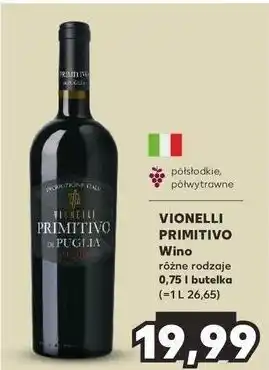 Wino półsłodkie Vionelli Primitivo Di Puglia