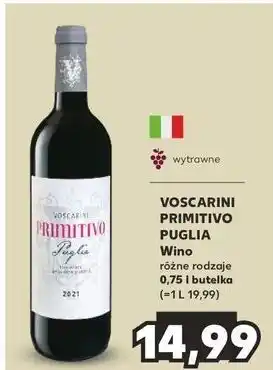 Kaufland Wino Voscarini Primitivo Puglia oferta