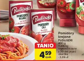 Carrefour Pomidory całe bez skórki w soku pomidorowym Pudliszki oferta