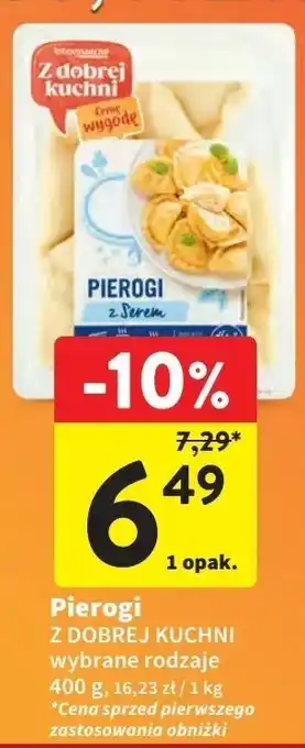 Intermarche Pierogi z serem Z Dobrej Kuchni oferta