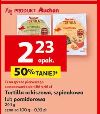Auchan Tortilla pomidorowa Auchan oferta