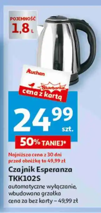 Auchan Czajnik elektryczny tkk102s Esperanza oferta