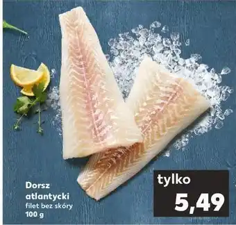 Kaufland Dorsz atlantycki - filety bez skóry oferta