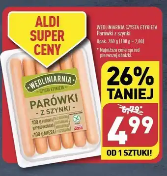 ALDI Parówki z szynki Wędliniarnia Czysta Etykieta oferta