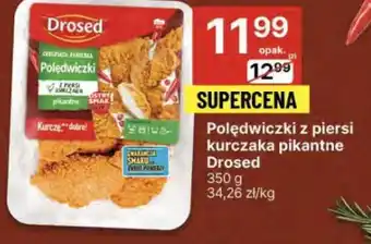 Delikatesy Centrum Polędwiczki z piersi kurczaka pikantne Drosed oferta