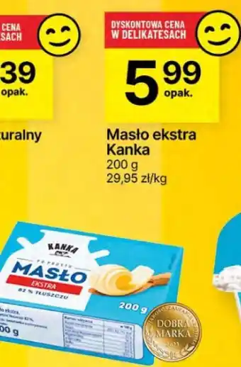 Delikatesy Centrum Masło ekstra Kanka oferta