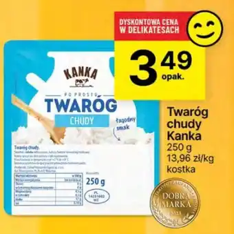 Delikatesy Centrum Twaróg chudy Kanka oferta