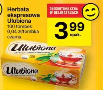 Delikatesy Centrum Herbata ekspresowa Ulubiona oferta