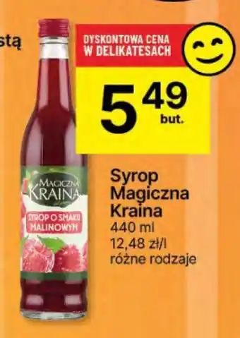 Delikatesy Centrum Syrop Magiczna Kraina oferta