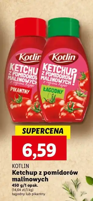 Lidl Ketchup z pomidorów malinowych Kotlin oferta